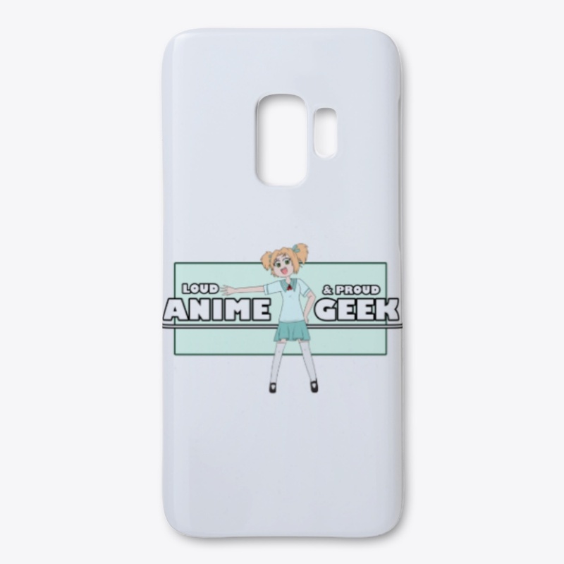 Loud & Proud Anime Geek