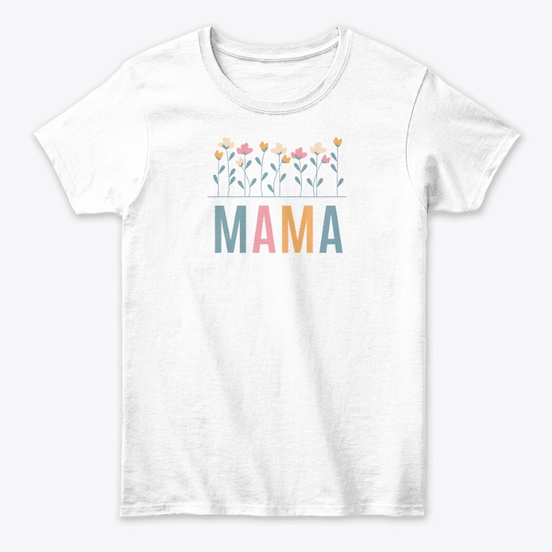 mama shirt