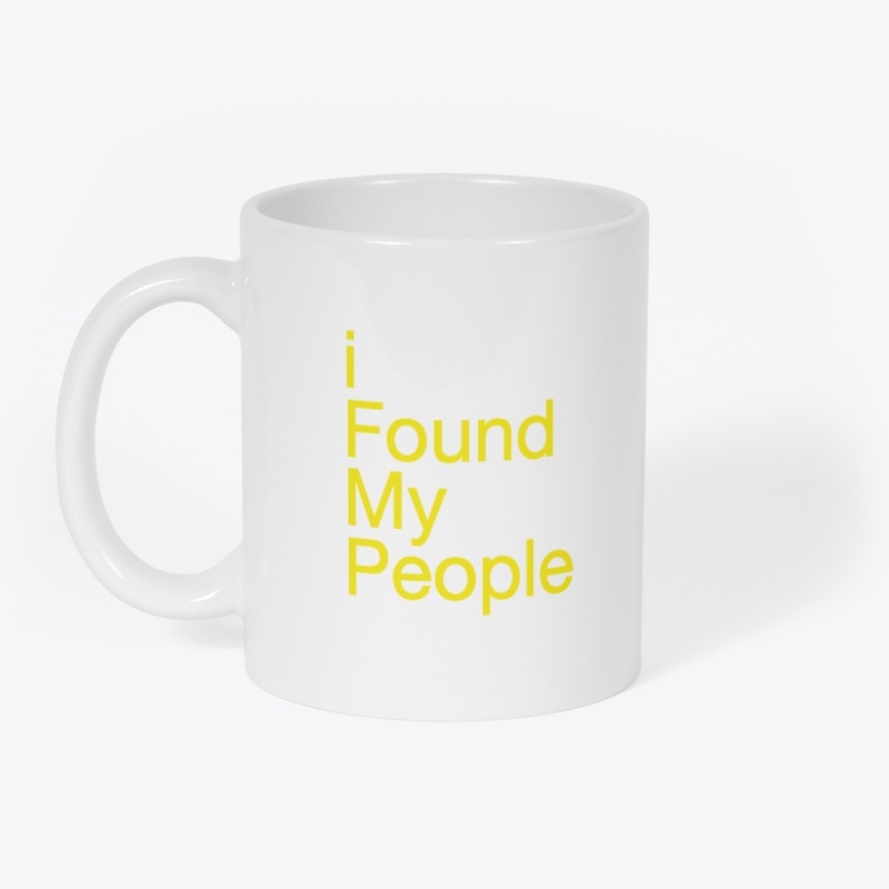 I Found My People