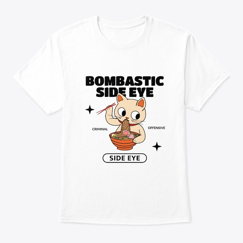 Bombastic Side Eye
