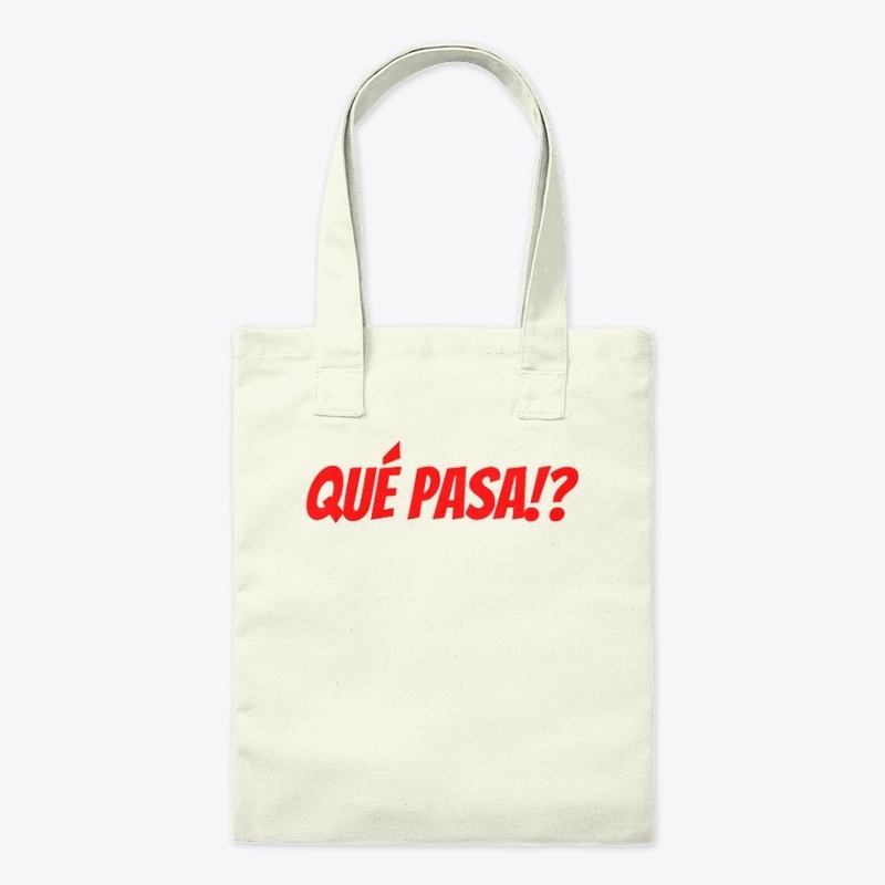 QUE PASA!?