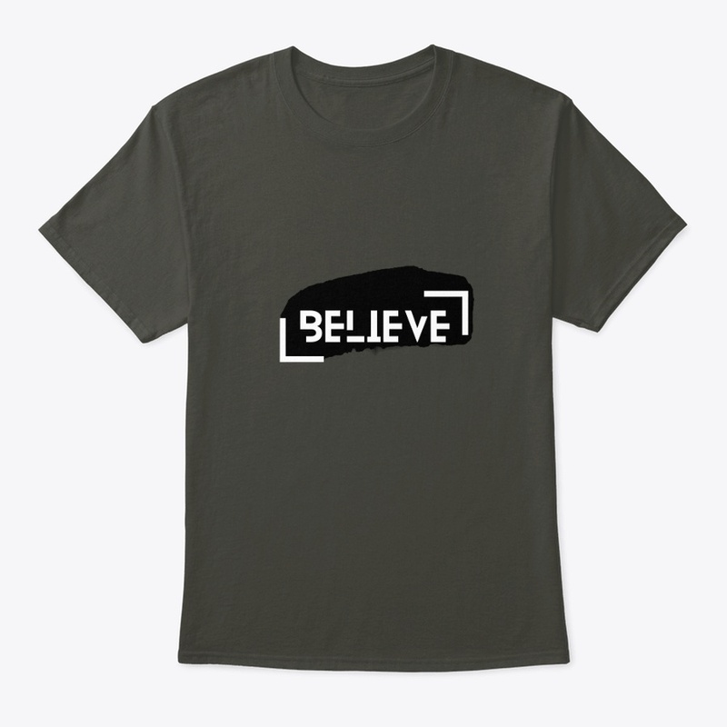 Believe Trending Tshirts & Accessories