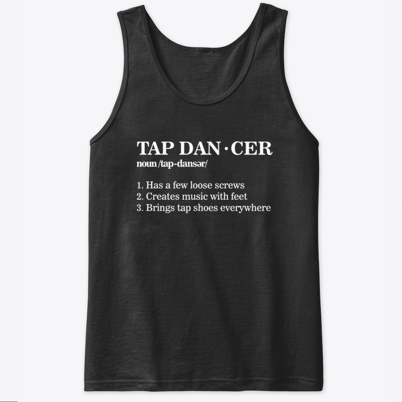 Definition of Tap Dancer Shirt