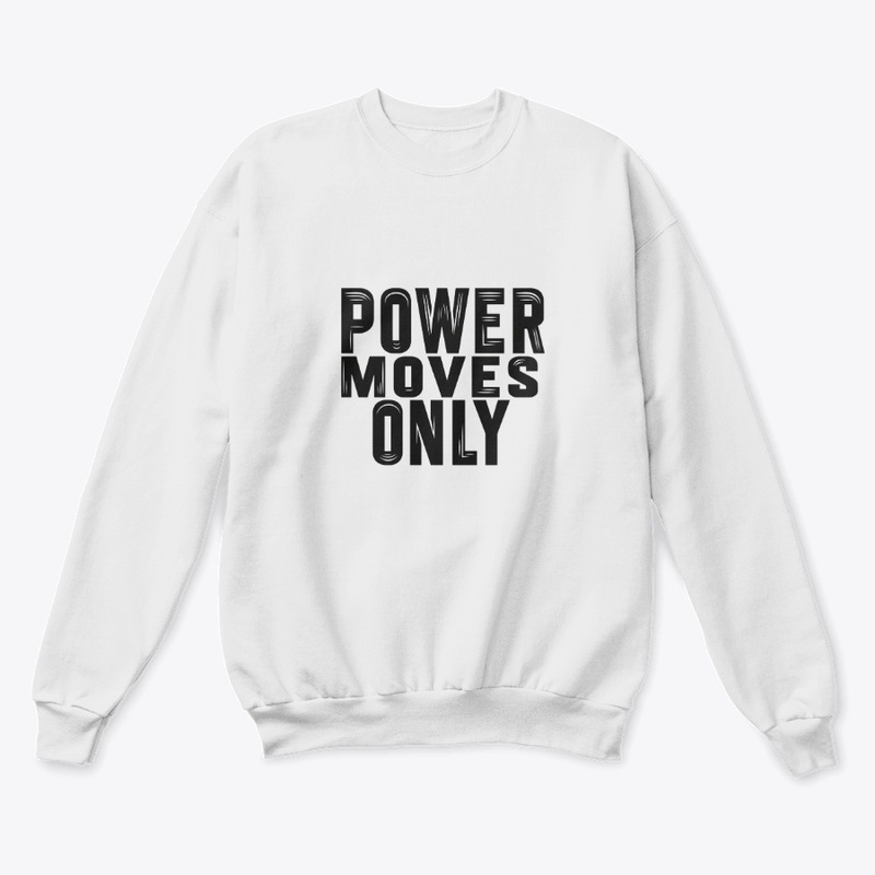 Power moves only #2