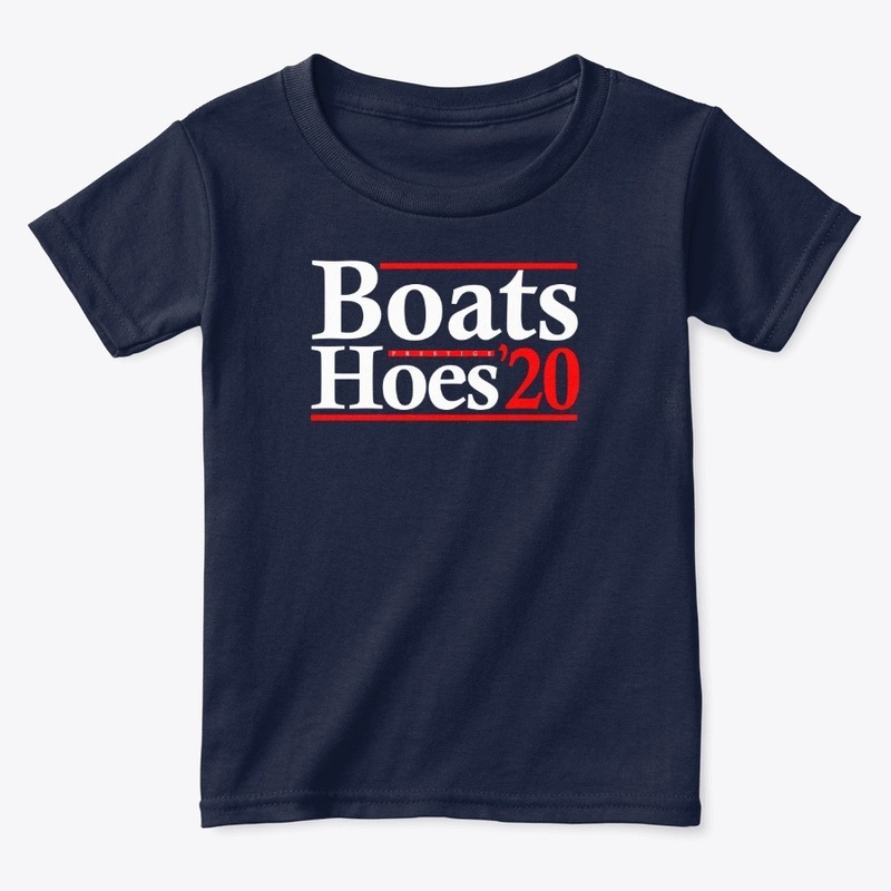 Boats &amp; Hoes 2020 PRESTIGE