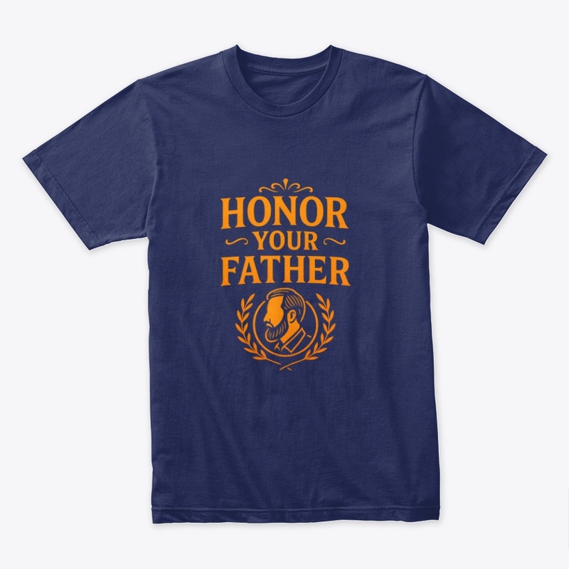 Honor Your Father-motivationalTypography