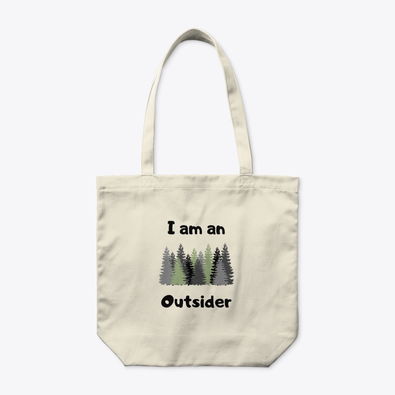 I am an outsider/woods