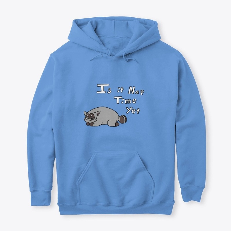 "Is It Nap Time Yet" Raccoon