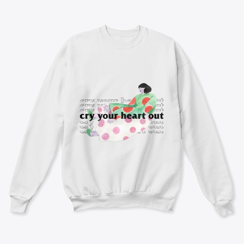 Cry Your Heart Out