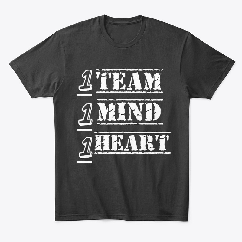 1 Team 1 Mind 1 Heart