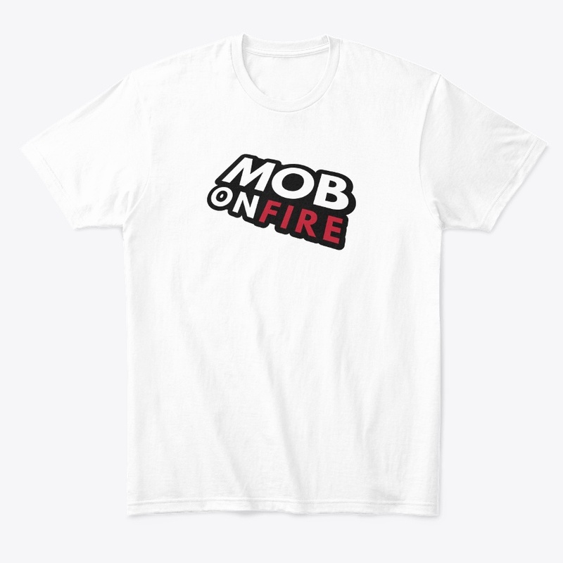 MOB ON FIRE