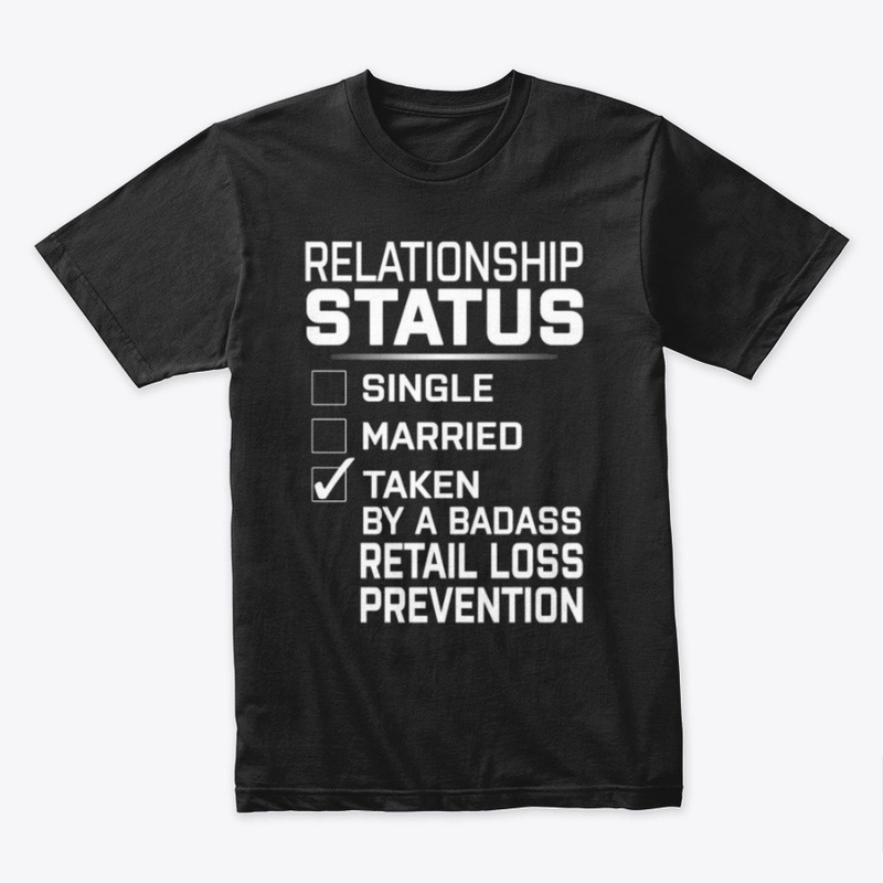 Relationship Status Taken BADASS Retail 
