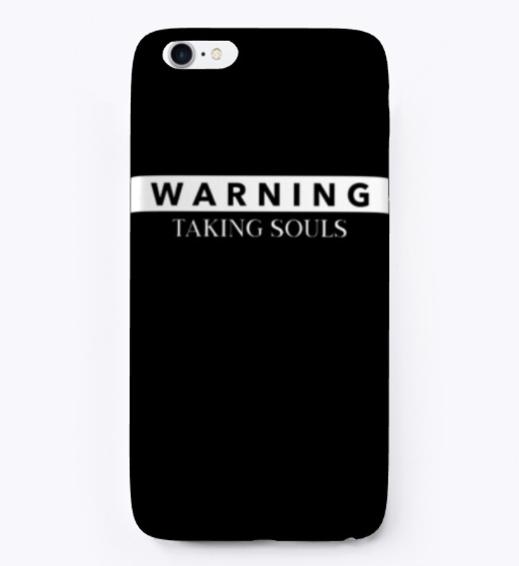 Warning:  Taking Souls
