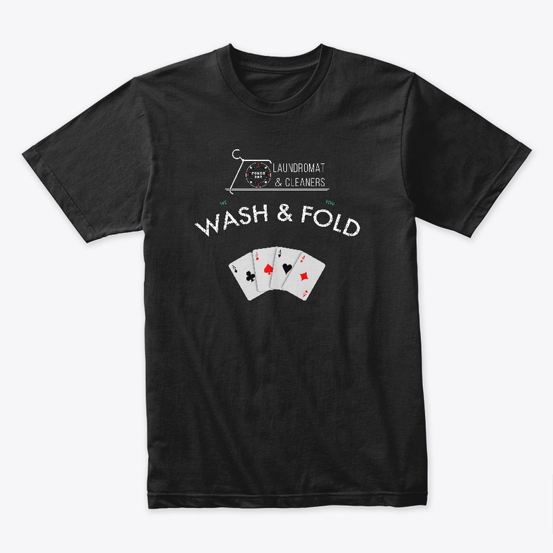 Poker Day's Wash and Fold