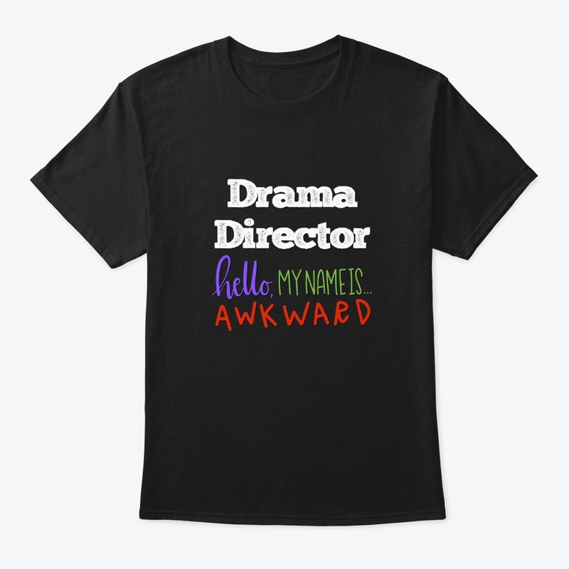 [Theatre] Drama Director - Awkward