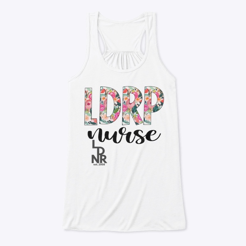 LDRP Nurses Rock!!