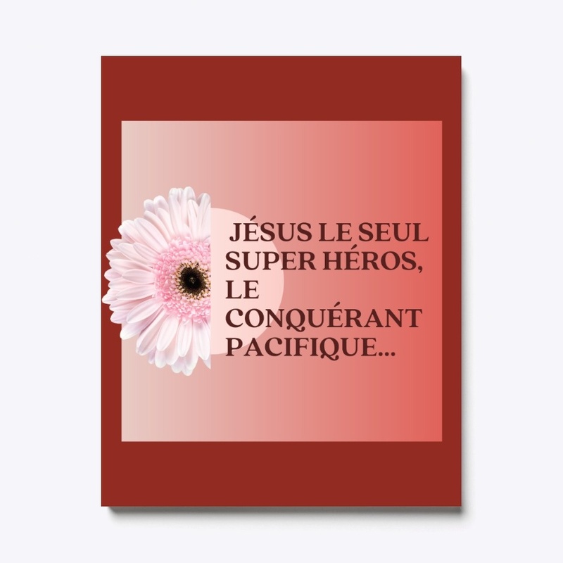 Jésus l'unique Super Héros