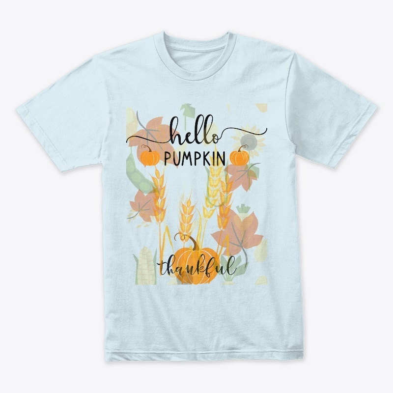 FALL say hello , Thankful Thanksgiving