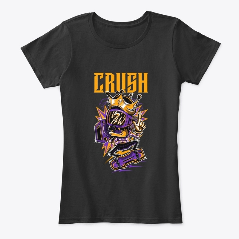 Crush. The King of Crushing It