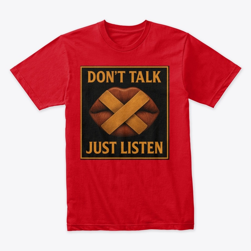 Workplace Humor-Don't Talk(men)