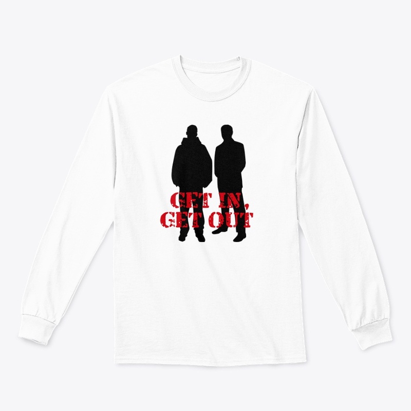 Get In, Get Out Classic Hoodie and more