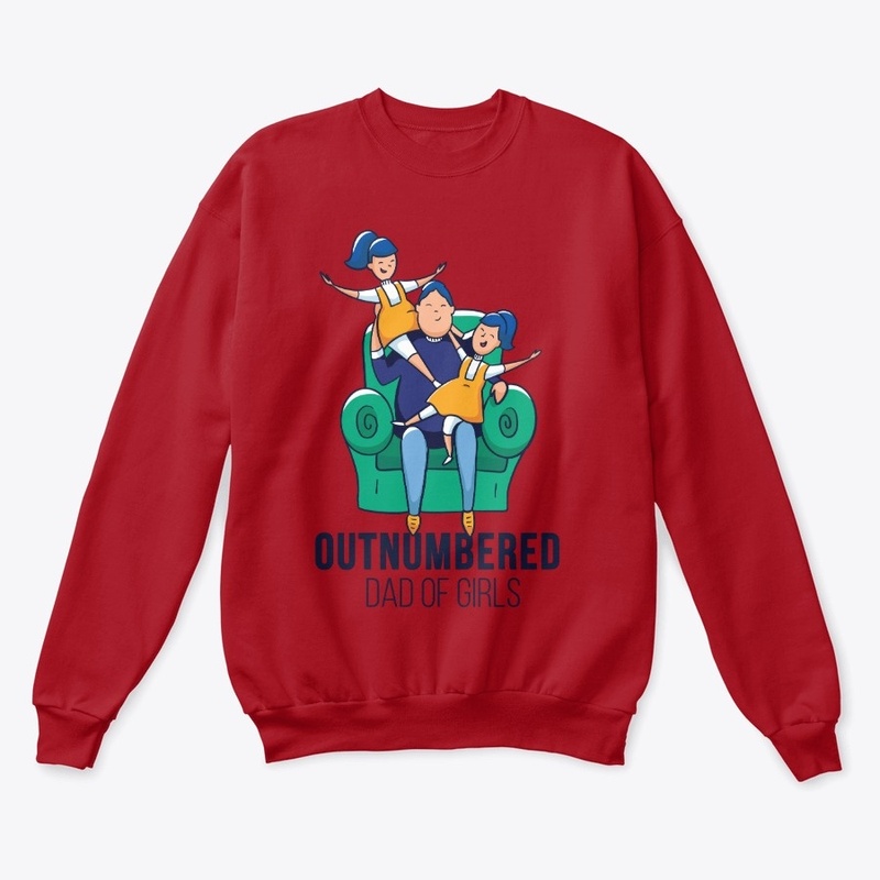 OUTNUMBERED DAD OF GIRLS