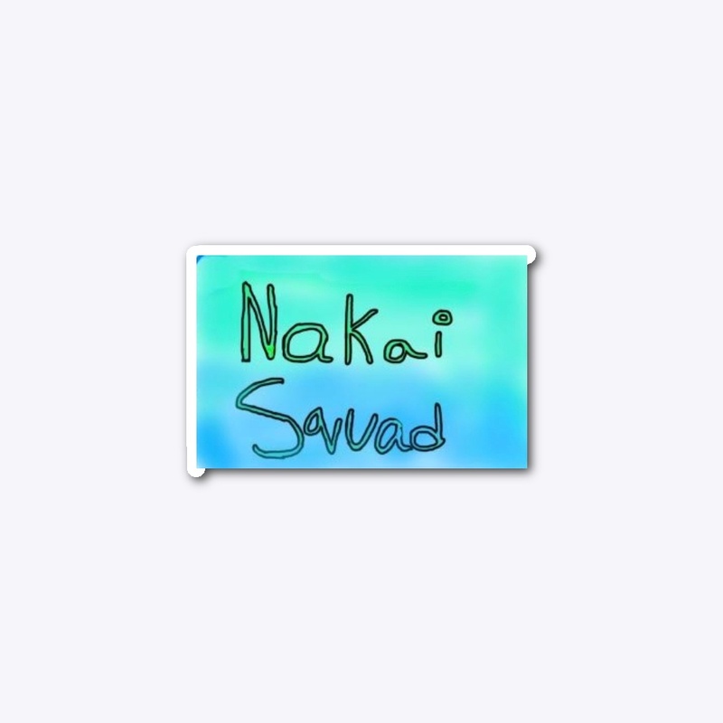Nakai Squad Sticker