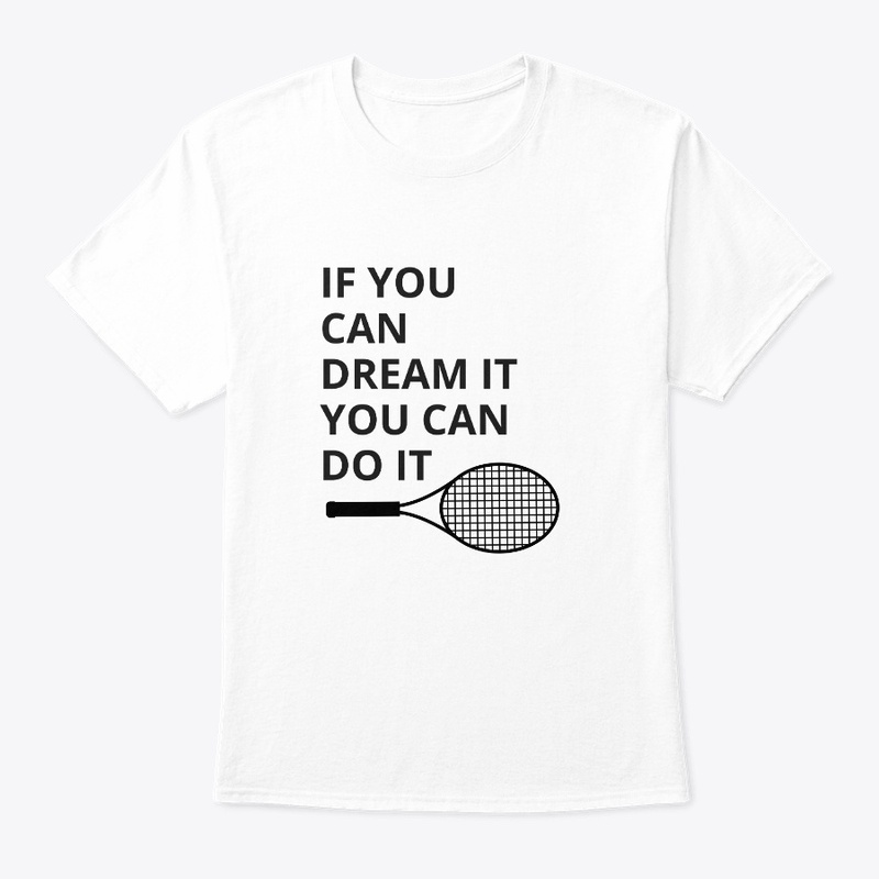 Tennis Racket Motivational T Shirt