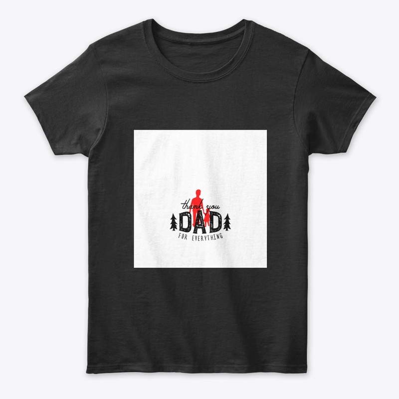 Thank you dad graphic Tshirts 