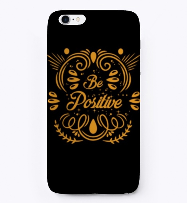 Be positive