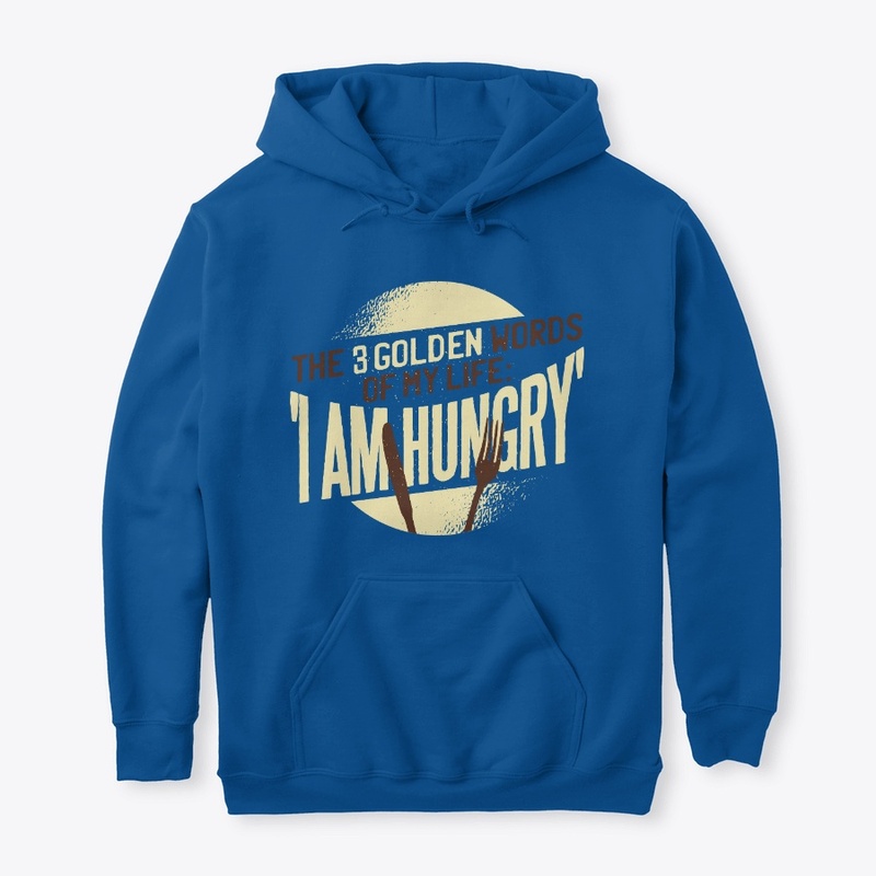 I am Hungry