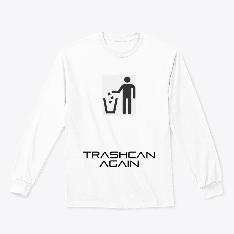 Trashcan Again