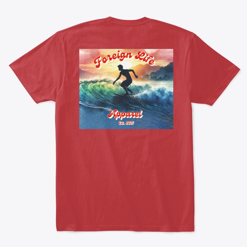 Foreign Life Surf Shirt Hip High Day