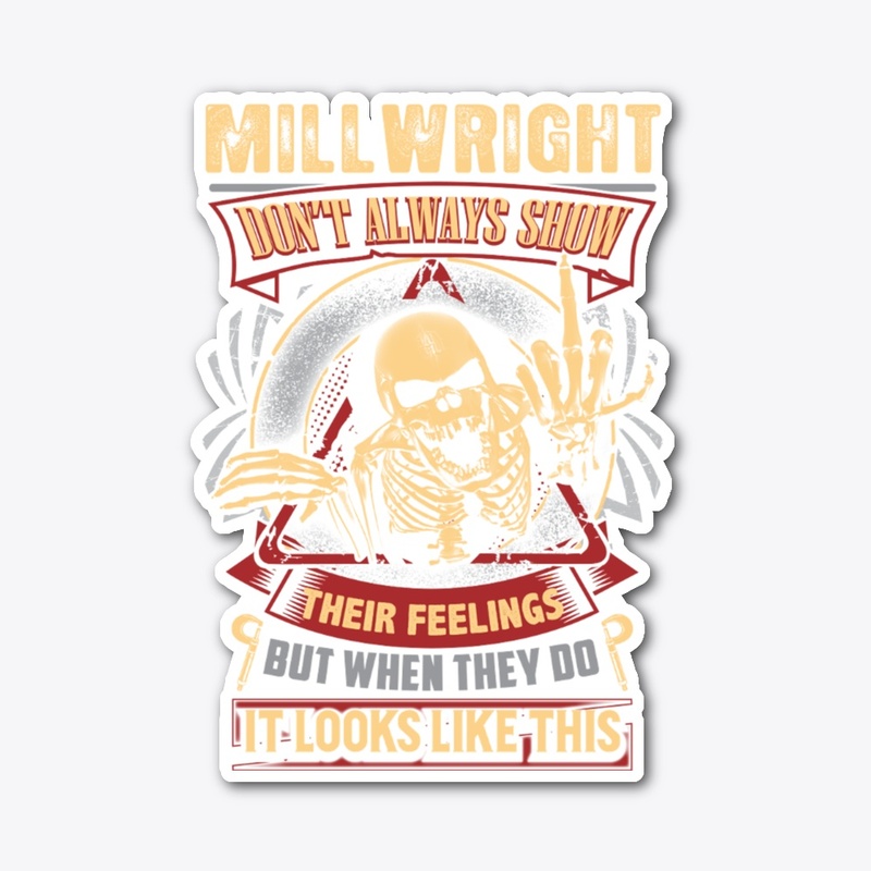 Millwright's Feelings Hoodie