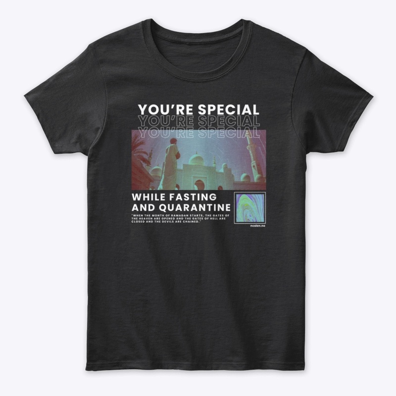 You're Special in Ramadan