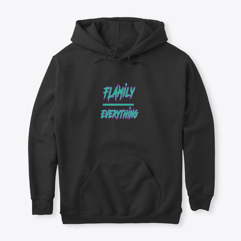 FlamilyOverEverything