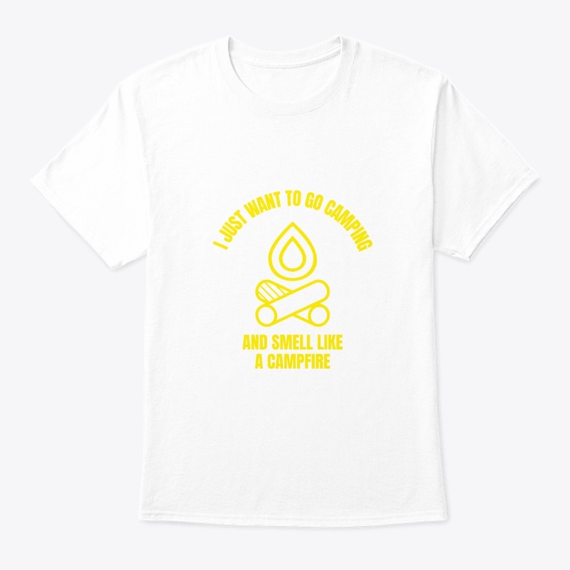 I just want to go camping funny camping 
