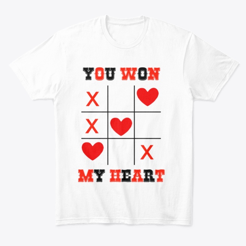 You Won My Heart shirt Perfect