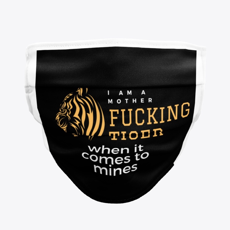 Mother fucking tiger
