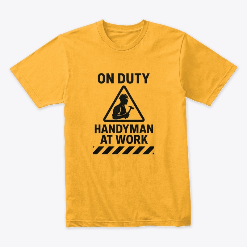 Handy Man at Work Merch