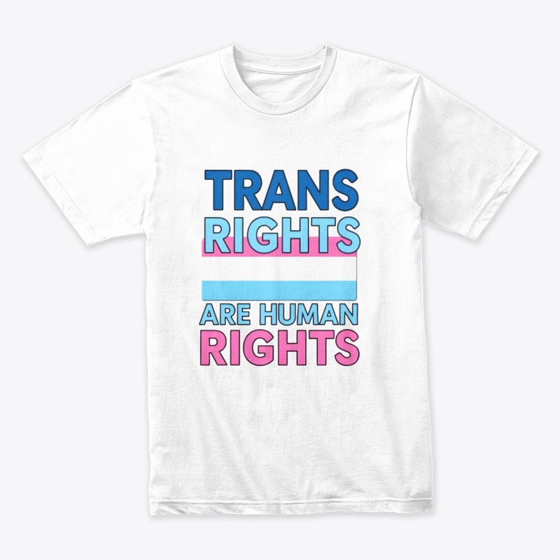 Trans Rights Are Human rights