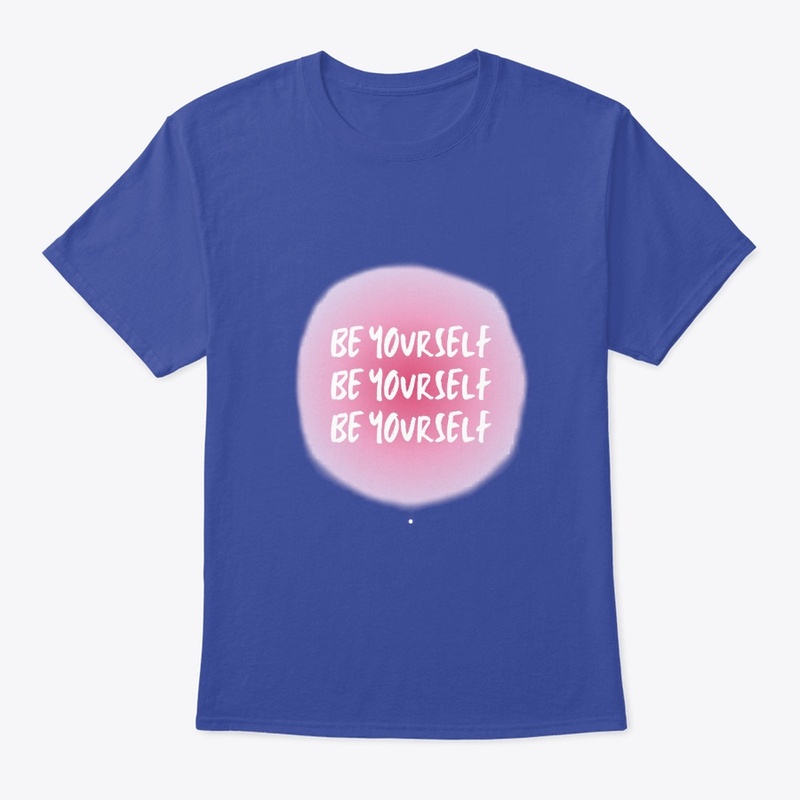 be yourself