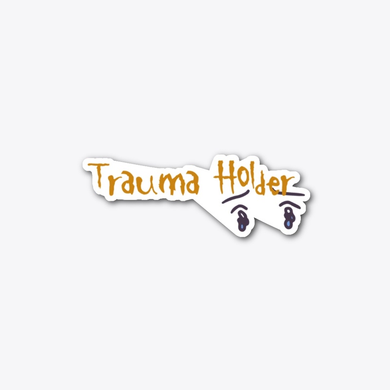 Trauma Holder Stickers