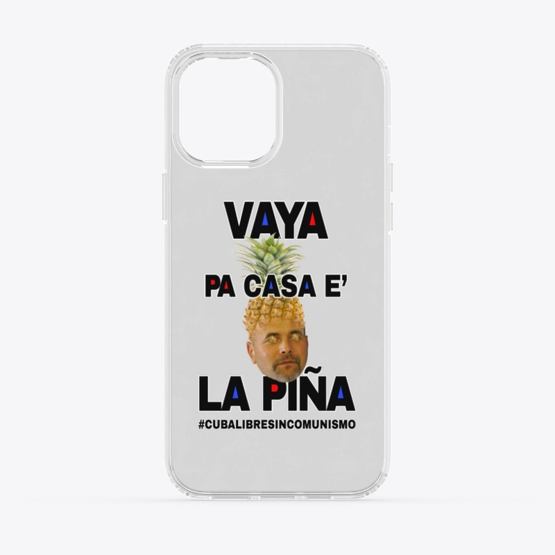 Vaya Pa Casa E' La Piña