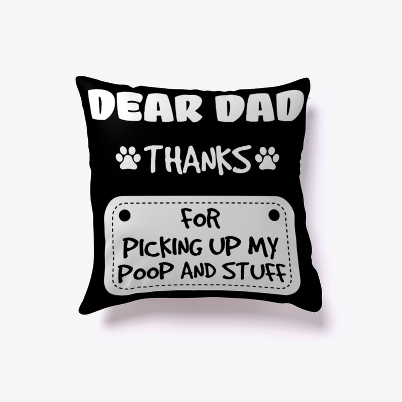 Dog Dad Gift Thanks For Picking Up
