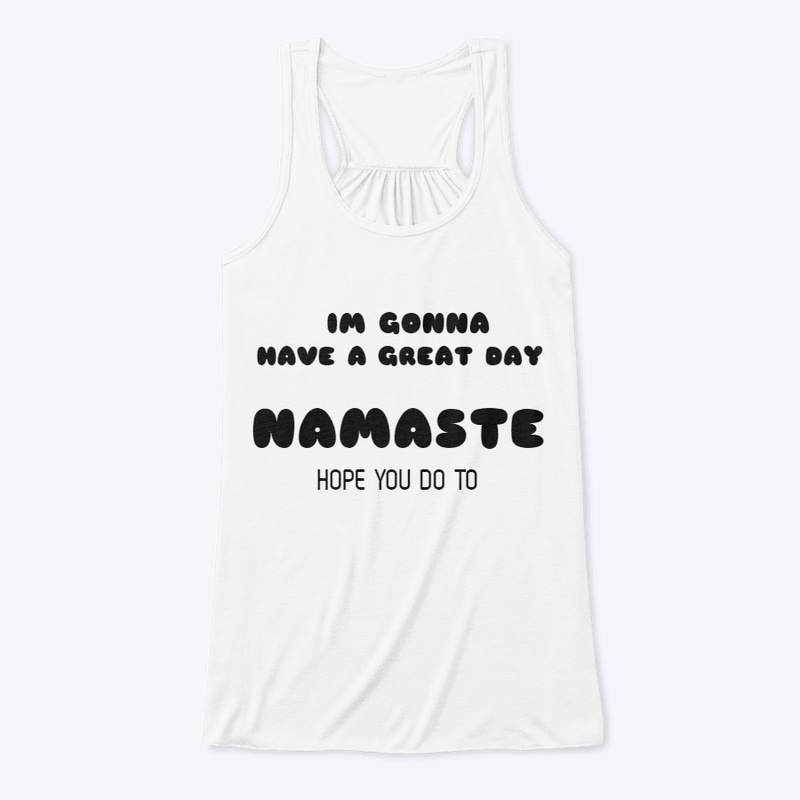 PEACEFUL SUN NAMASTE GREAT DAY