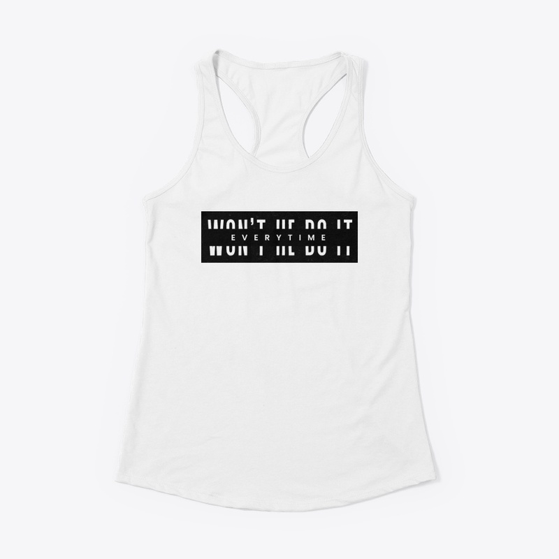 WON'T HE DO IT VS Apparel