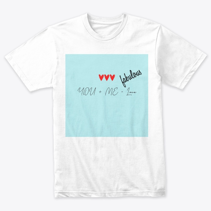 YOU + ME = Fabulous Love