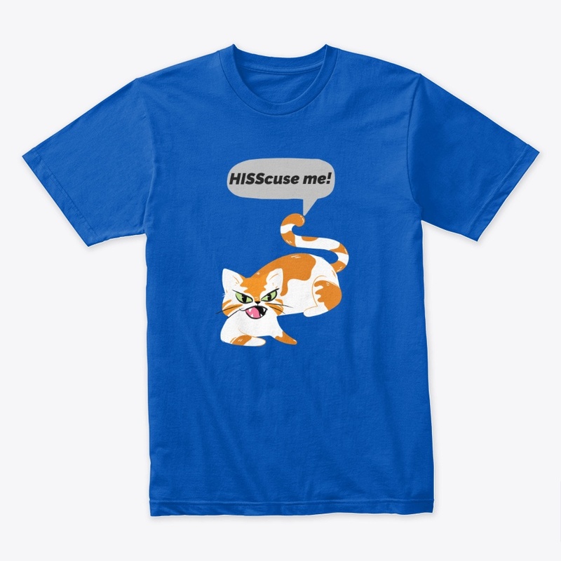 Hisscuse Me! 