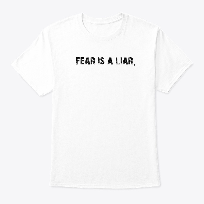 FEAR IS A LIAR Black Logo Tee